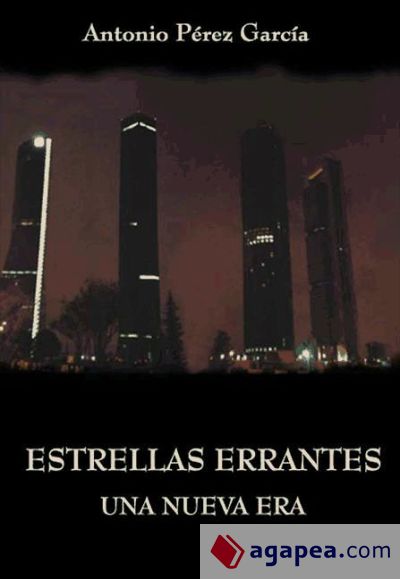 Estrellas errantes. Una nueva era (Ebook)