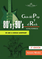 Portada de Guía del Pop y el Rock 80 y 90. Aloha Poprock