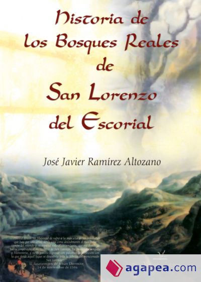 Historia de los bosques reales de San Lorenzo del Escorial