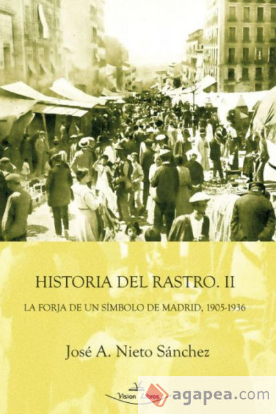 Historia del Rastro II