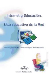 Portada de Internet y educación. Uso educativo de la red