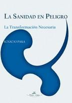 Portada de LA SANIDAD EN PELIGRO (Ebook)