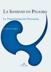 Portada de LA SANIDAD EN PELIGRO (Ebook)