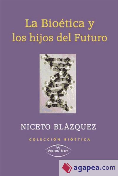 La Bioética y los hijos del futuro