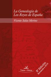 Portada de La Genealogía de Los Reyes de España 5º edición (Ebook)