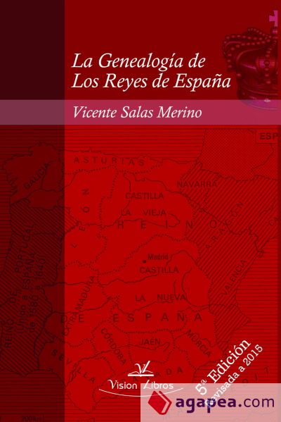 La Genealogía de Los Reyes de España