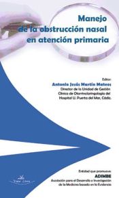 Portada de MANEJO DE LA OBSTRUCCIÓN NASAL EN ATENCIÓN PRIMARIA (Ebook)