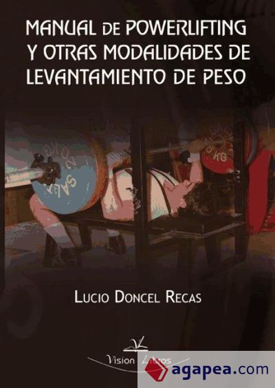 Manual de powerlifting y otras modalidades de levantamiento de peso