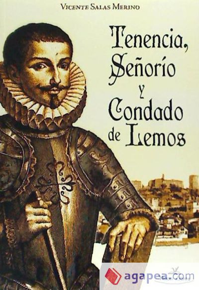 Tenencia, Señorío y Condado de Lemos