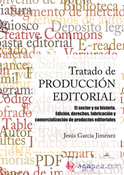 Tratado de producción editorial