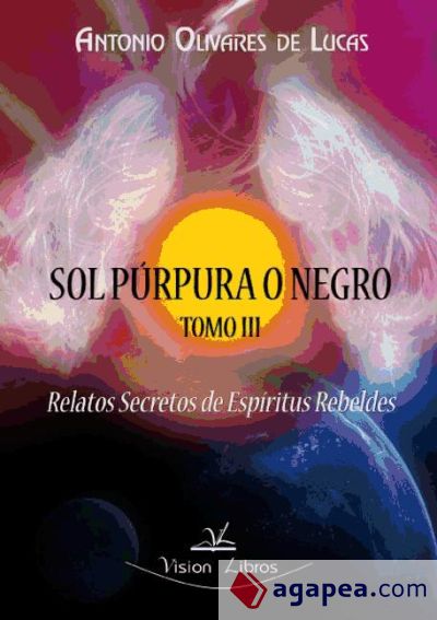 Trilogía sol purpura o negro relatos : secretos de espíritus rebeldes