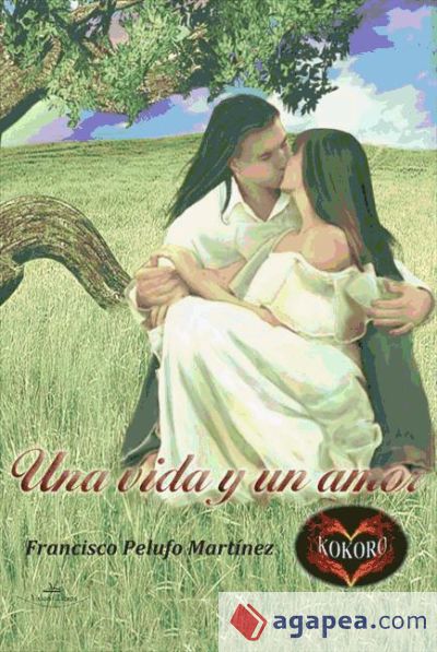 UNA VIDA Y UN AMOR (Ebook)