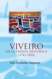 Portada de Viveiro en la prensa histórica (1741-1850)