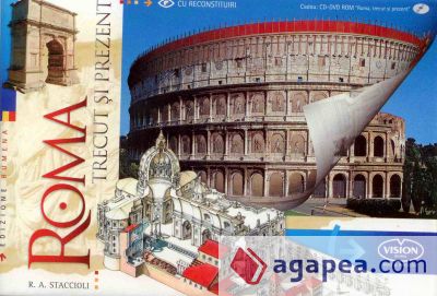 Roma trecut si prezent + DVD-ROM