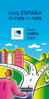 Visita España de ruta en ruta. Guía Endesa 2009