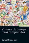 Visones de Europa : retos compartidos