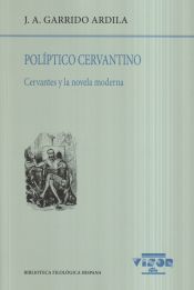 Portada de Políptico cervantino: Cervantes y la novela moderna