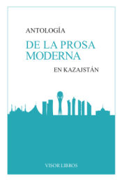 Portada de Antología de la Prosa Moderna en Kazajstán