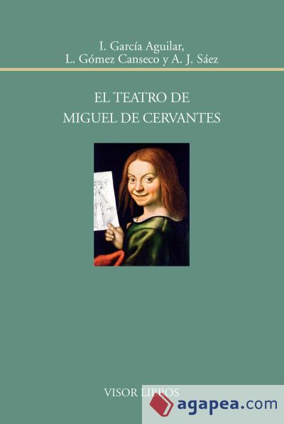 El teatro de Miguel de Cervantes