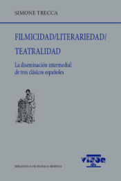 Portada de Filmicidad / Literariedad / Teatralidad