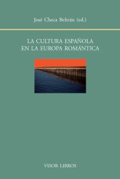 Portada de La cultura española en la Europa romántica