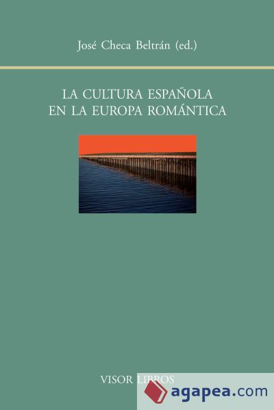 La cultura española en la Europa romántica