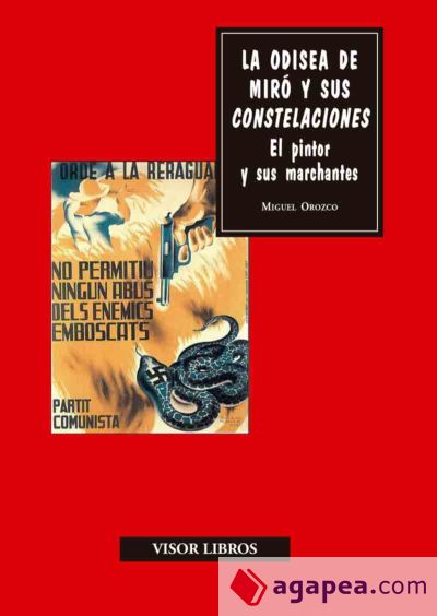 La odisea de Miró y sus constelaciones: El pintor y sus marchantes