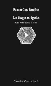 Portada de Los fuegos obligados