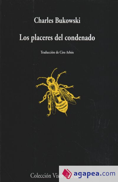 Los placeres del condenado