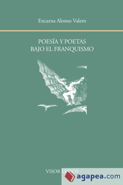 Poesía y poetas bajo el franquismo