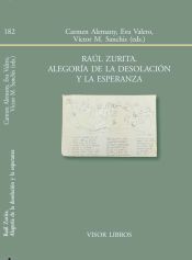 Portada de Raúl Zurita. Alegoría de la desolación y la esperanza