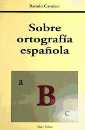 Portada de Sobre ortografía española