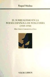 Portada de Surrealismo en la poesía española de postguerra (1939-1950): Ory, Cirlot, Labordeta y Cela