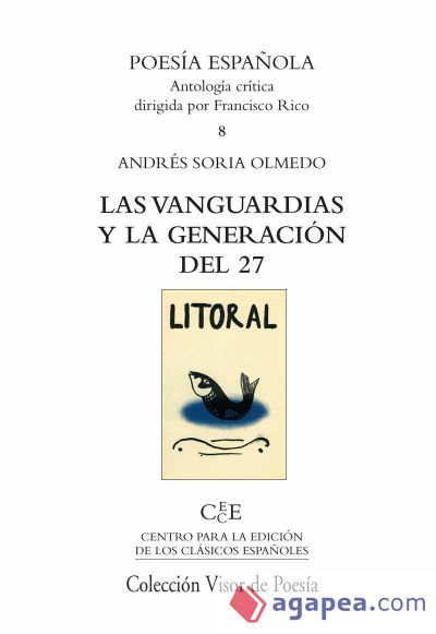 VANGUARDIAS Y LA GENERACION DEL 27, LAS VANGUARDIAS Y LA GENERACION DEL 27, LAS