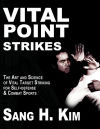 Vital Point Strikes