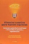 Vitamina creativa para mentes inquietas