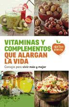 Portada de Vitaminas y complementos que alargan la vida (Ebook)