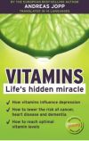 Vitamins. Life 's hidden miracle