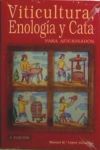 Viticultura, enología y cata para aficionados