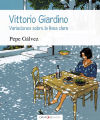 Vittorio Giardino. Variaciones sobre la línea clara