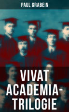 Portada de Vivat Academia-Trilogie (Ebook)