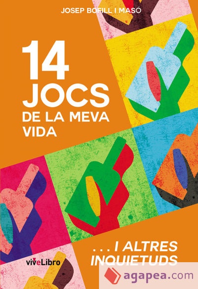 14 Jocs de la meva vida i altres inquietuds