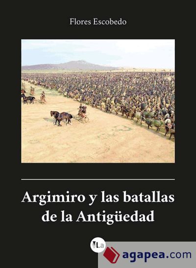 Argimiro y las batallas de la Antigüedad