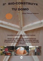 Portada de BIO-CONSTRUYE TU DOMO