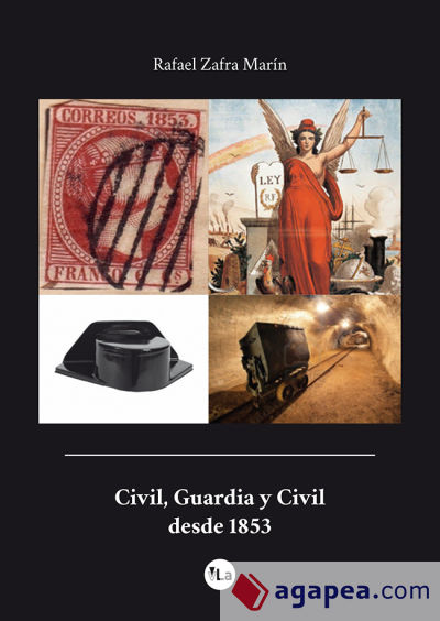 Civil, Guardia y Civil desde 1853