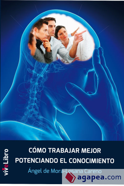 Cómo trabajar mejor potenciando el conocimiento