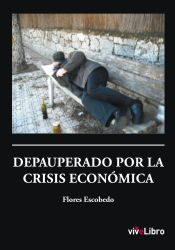 Portada de Depauperado por la crisis económica