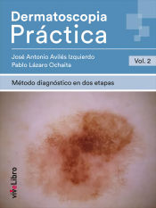 Portada de Dermatoscopia Práctica. Vol. 2: Método diagnóstico en dos etapas