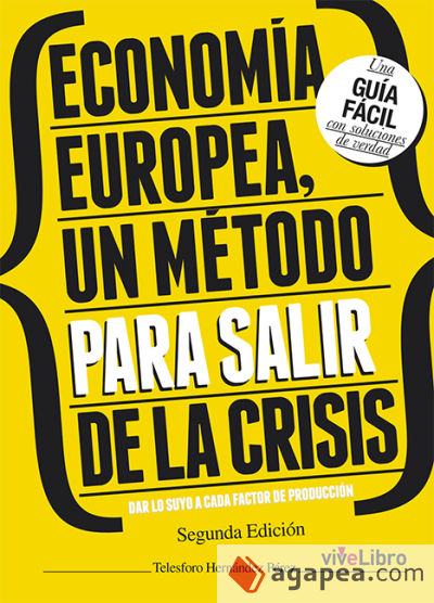 Economía Europea, un método para salir de la crisis