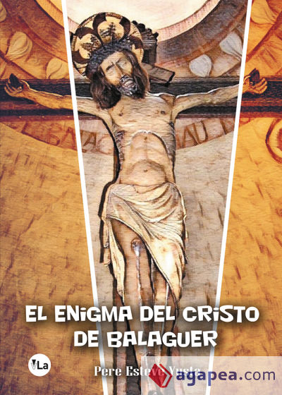 El enigma del Cristo de Balaguer